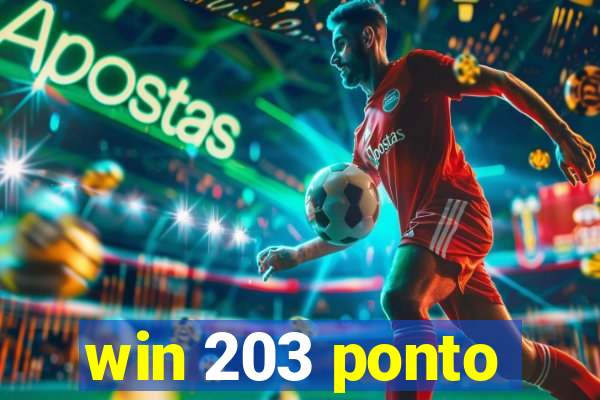 win 203 ponto